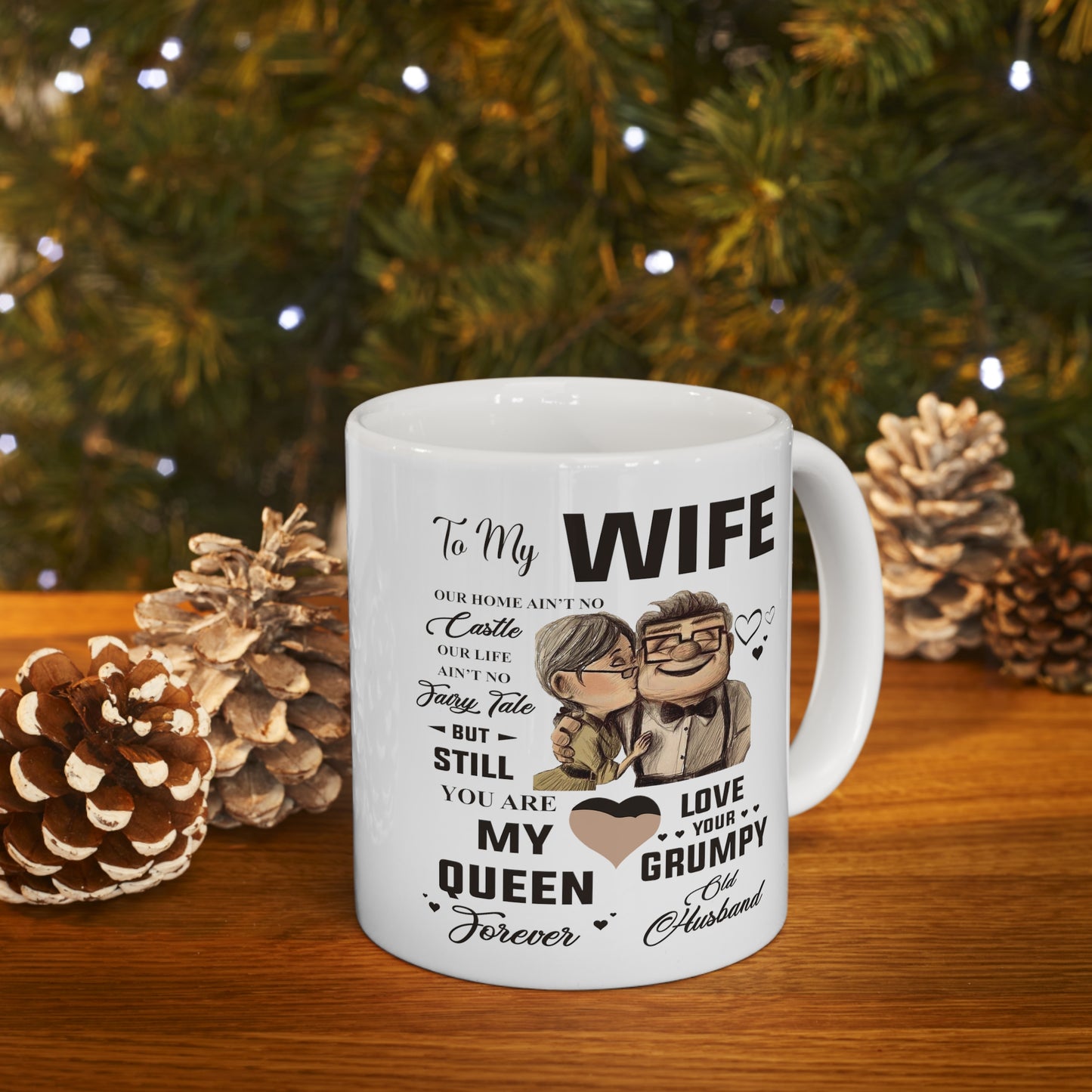 To My Wife | Ceramic Mug 11oz