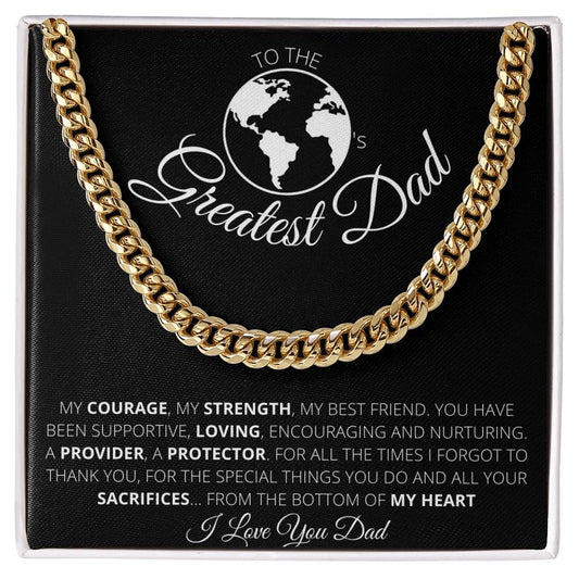 worlds Greatest Dad, CUBAN LINK CHAIN.